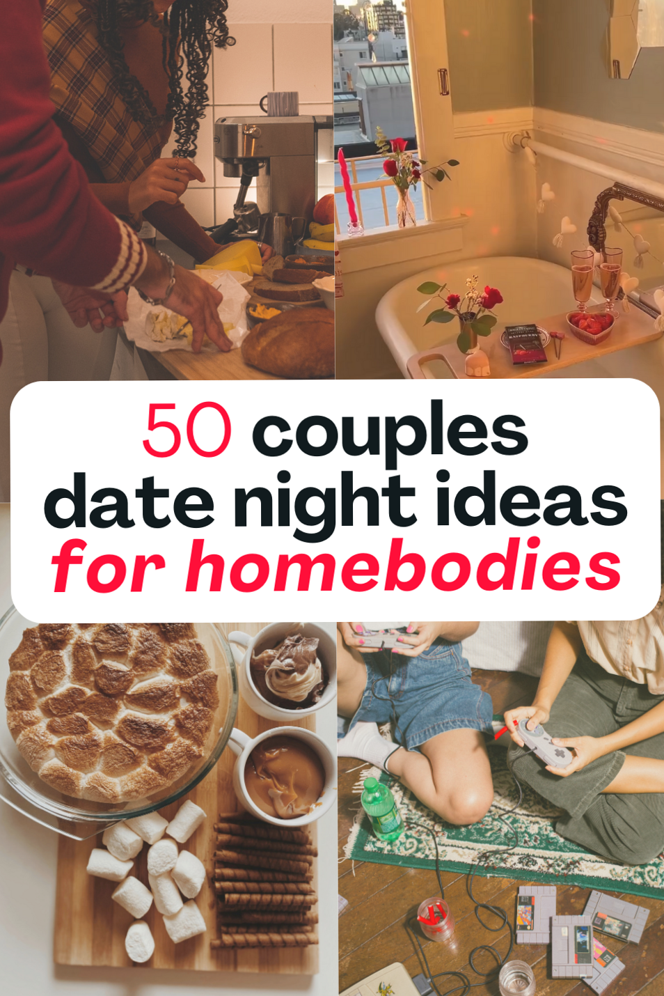 50 Cozy At-Home Date Ideas for Soulful Connections 🎬 👁️ 120