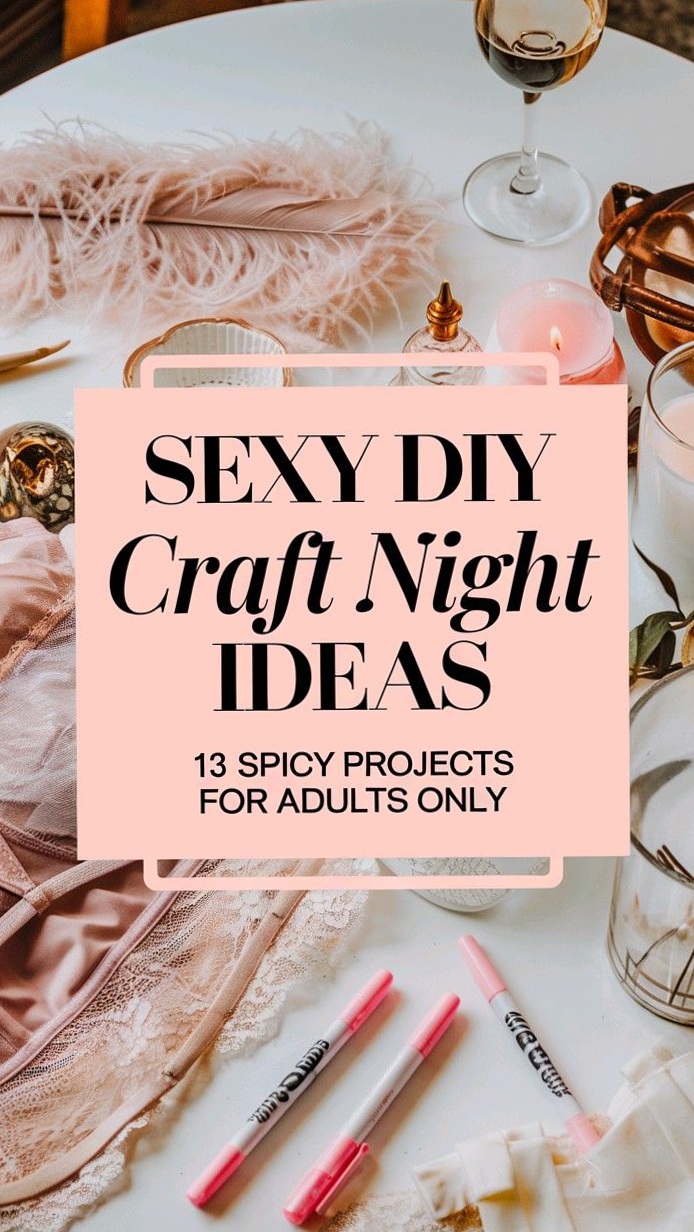 Create Magic Together: 13 Romantic DIYs for Soulful Connection | 🕊️ 🌌 romanticiz 577