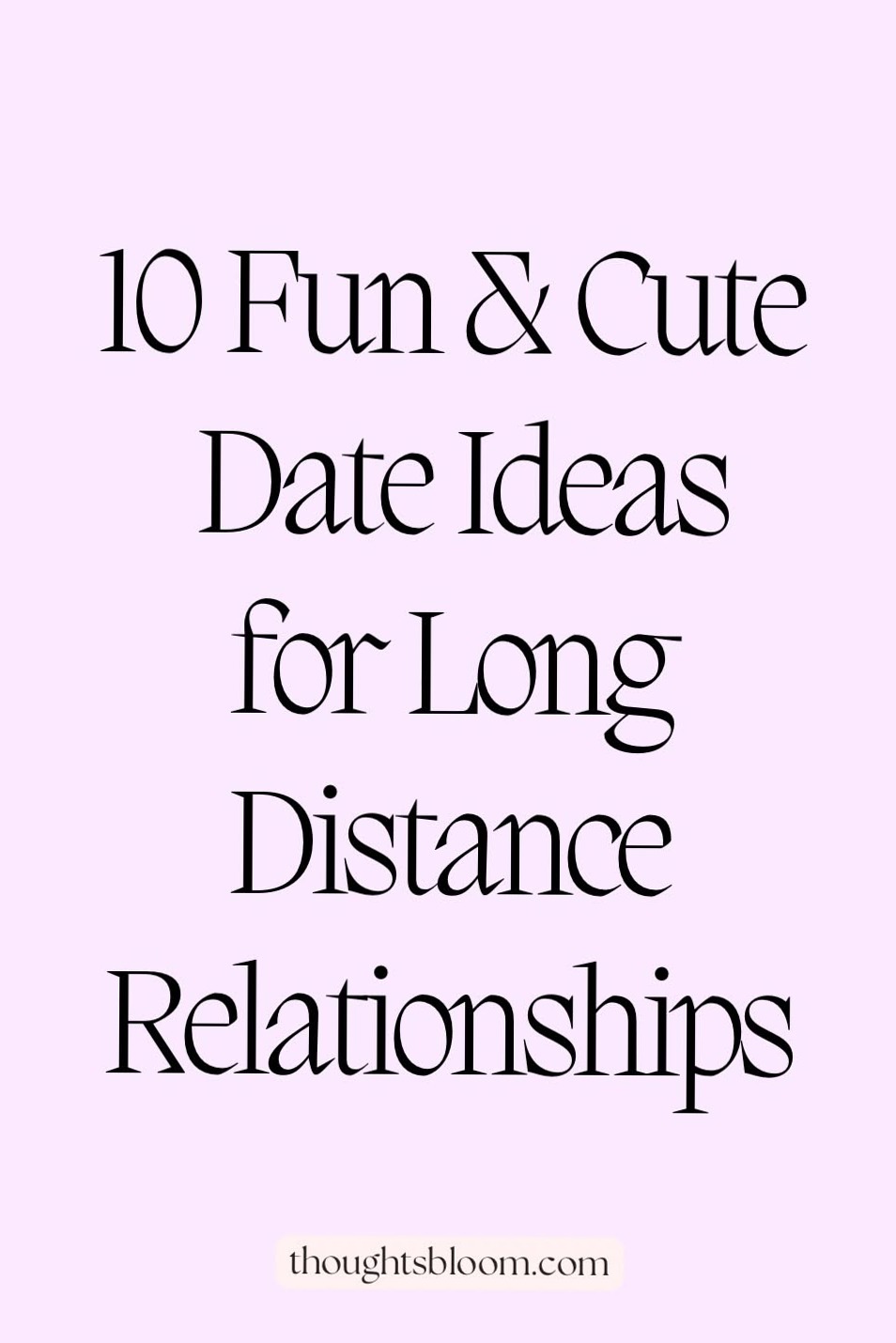 Soulful Connections: 10 Romantic Long Distance Date Nights — 🎭 462