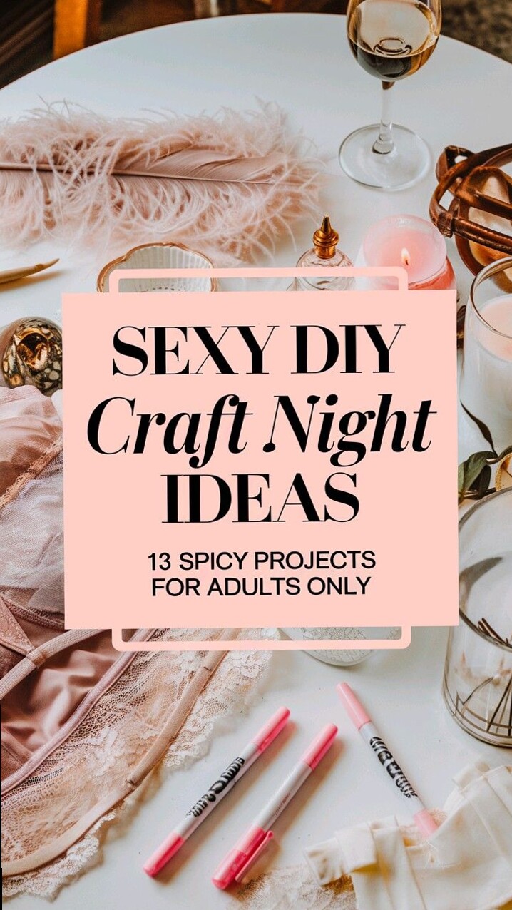 Craft the Spark in Your Love Story: 13 Romantic DIYs for Soulful Connection — 🤍 363