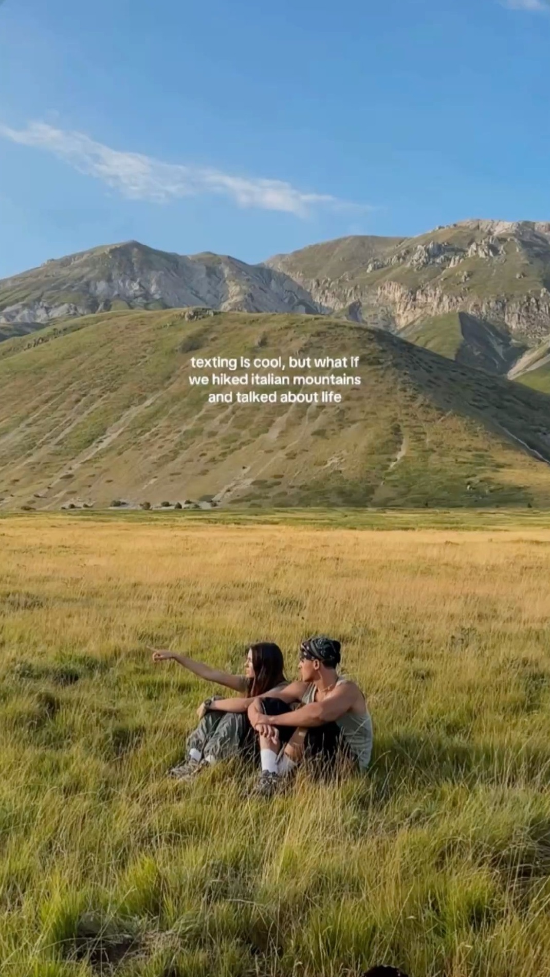 daily advice for the soul: ✨ Texting Is Cool, But What If We Hike Italian Peaks  132