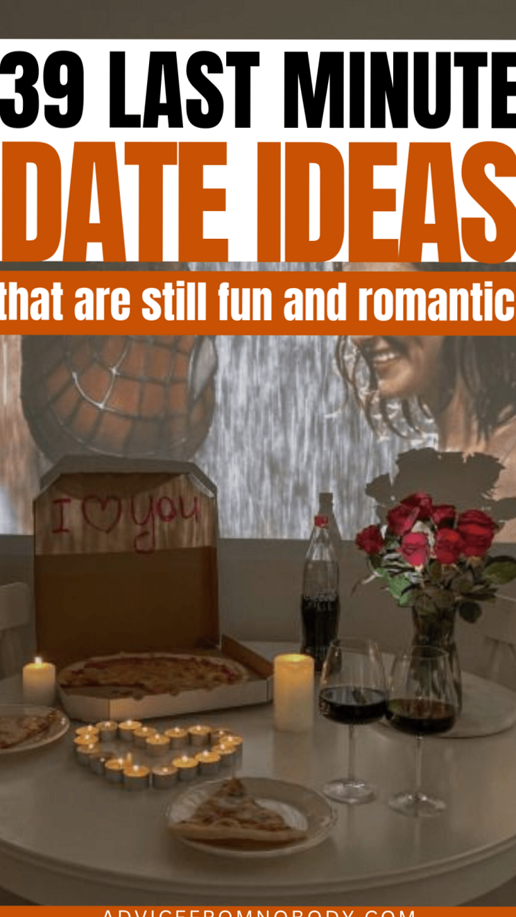 Finding the Right Match in 39+ Magical Last-Minute Date Ideas 💋 🌹 398