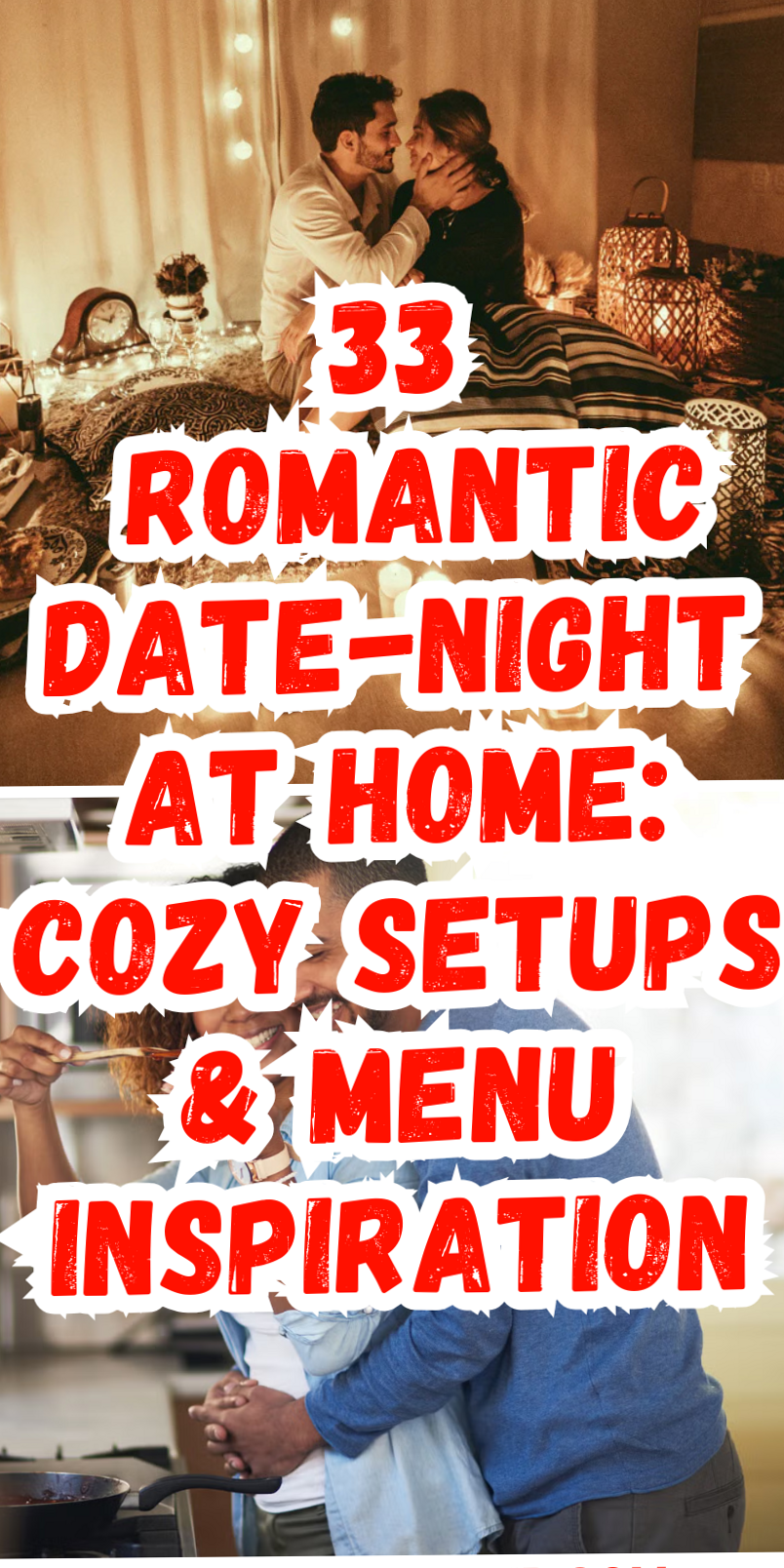 🧠 🧩 ✦ Luxurious Intimacy: 33 At-Home Date Nights for Timeless Connection 772