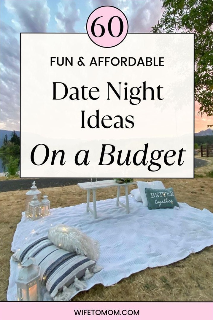 Spark Soulful Moments: 60 Budget-Briendly Dates for Deeper Bonds | 💫 🦋 hopeless  682